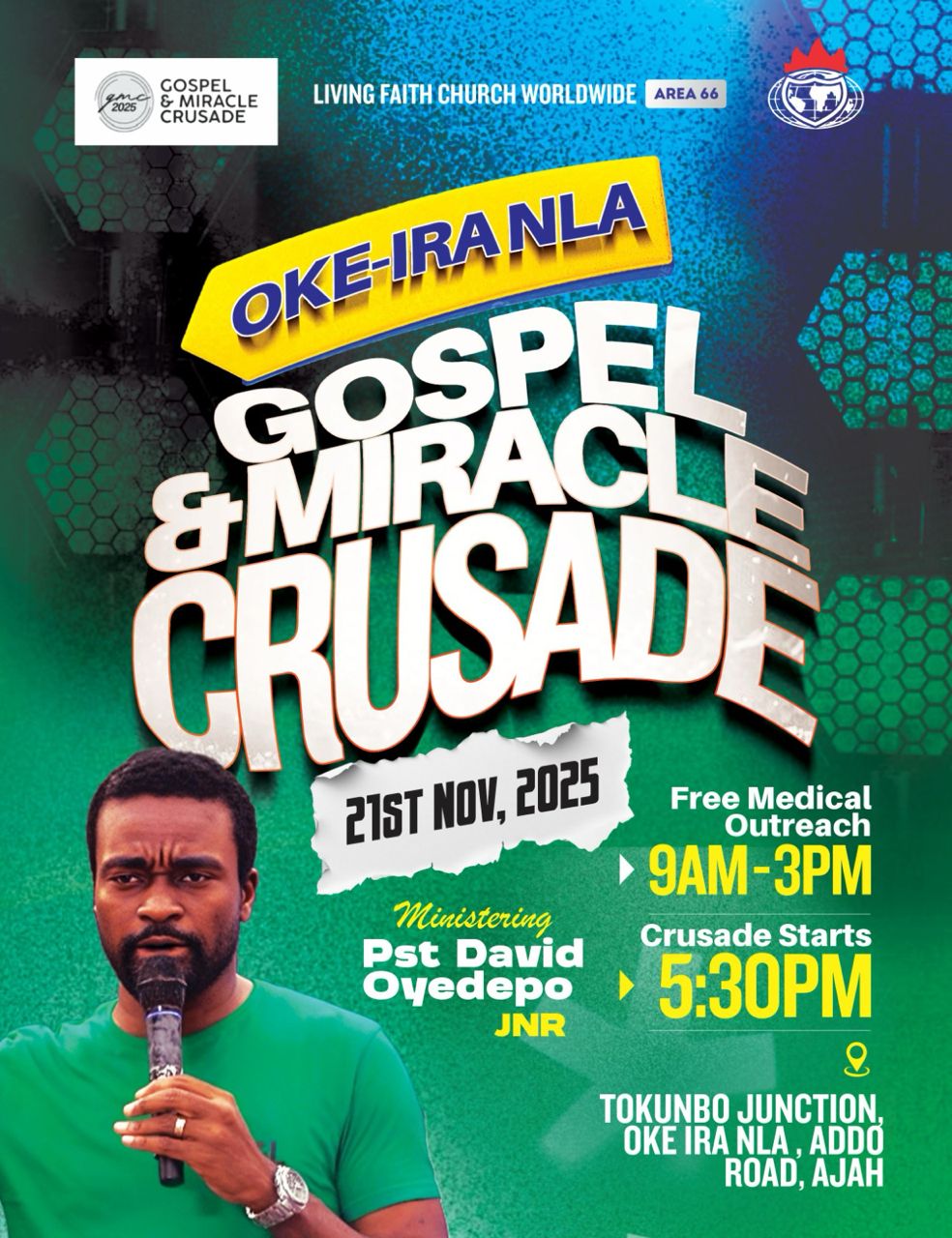 Okera Gospel and Miracle Crusade flyer